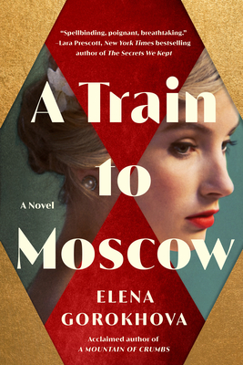 Image for A Train to Moscow: A Novel A Train to Moscow: A Novel