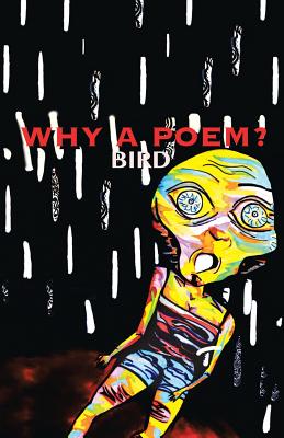 Why a Poem? Image for Why a Poem?