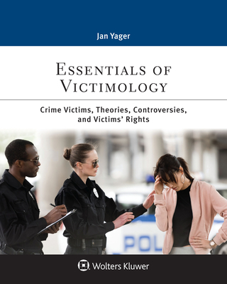 Essentials of Victimology (Aspen Criminal Justice Series)
