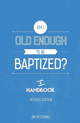 Am I Old Enough to Be Baptized