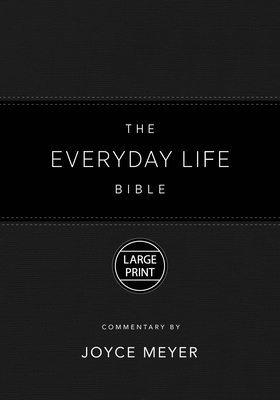 Image for The Everyday Life Bible Large Print Black LeatherLuxe®: The Power of God's Word for Everyday Living