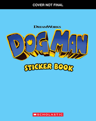 Dog Man: Official Sticker Book