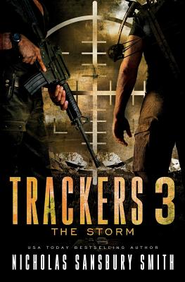 Trackers 3: The Storm (Volume 3)