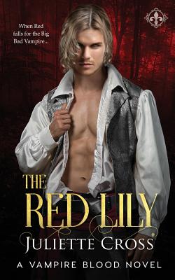 The Red Lily (Vampire Blood)
