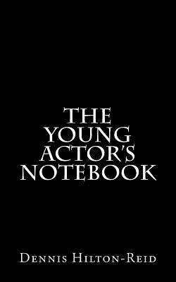 The Young Actors Notebook