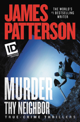 Murder Thy Neighbor (ID True Crime, 4)
