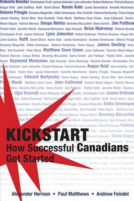Kickstart How Successful Canadians Got Started