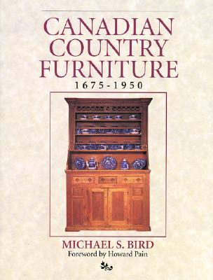 Canadian Country Furniture 1675-1950