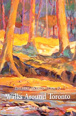 The Hike Ontario Guide to Walks Around Toronto