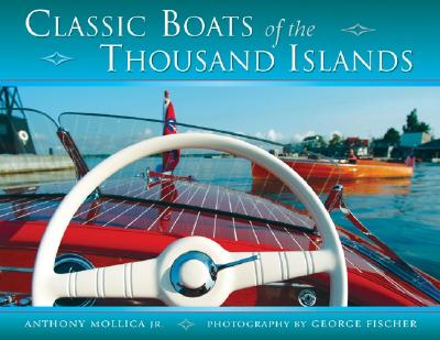 Image for Classic Boats of the Thousand Islands Classic Boats of the Thousand Islands