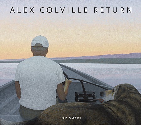 Alex Colville : Return. First Edition in dust jacket.