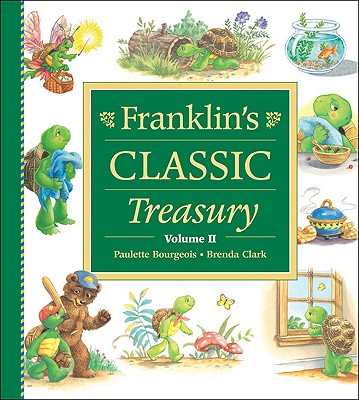 Franklin's Classic Treasury, Volume II