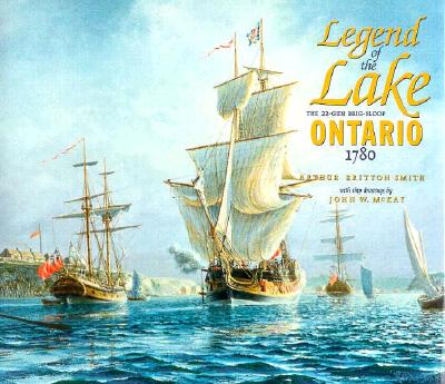 Legend of the Lake: The 22-Gun Brig-Sloop Ontario 1780