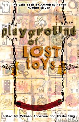 Playground of Lost Toys (The Exile Book of)