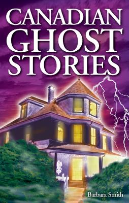Image for Canadian Ghost Stories