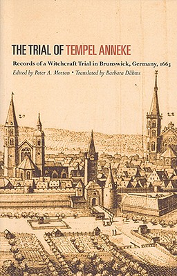 The Trial Of Tempel Anneke