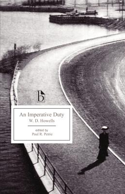 An Imperative Duty (Broadview Editions)
