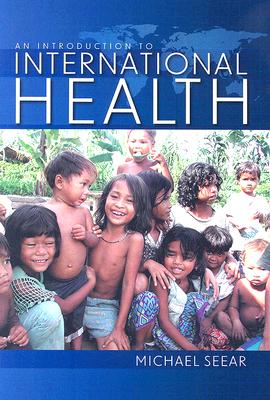 An Introduction to International Health