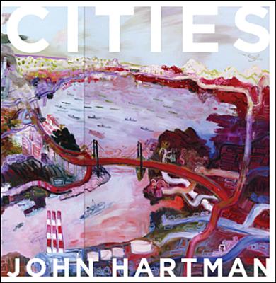 Cities: John Hartman