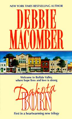 Dakota Born (Dakota Trilogy, Book 1)