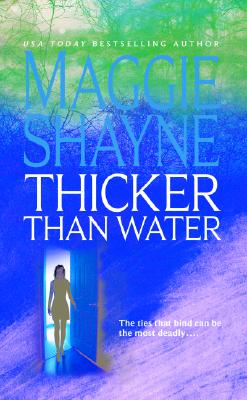 Thicker Than Water