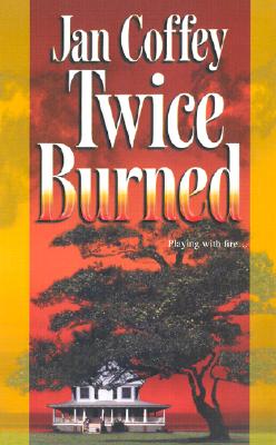 Image for Twice Burned (Mira Romantic Suspense)