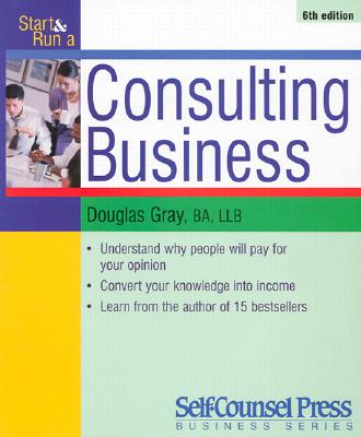 Start and Run a Consulting Business