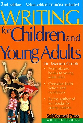Writing For Children & Young Adults (Writing Series)
