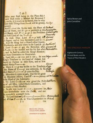 The Spacious Margin Eighteenth-Century Printed Books and the Traces of Their Readers