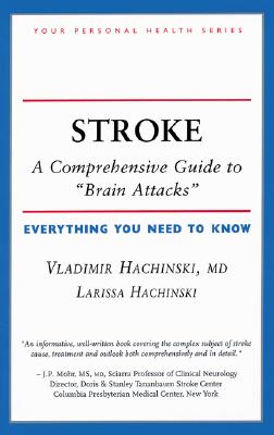 Image for STROKE COMPREHENSIVE GUIDE TO "BRAIN ATTACKS"