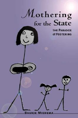 Image for Mothering For The State