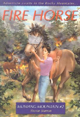 Fire Horse [Mustang Mountain 2]