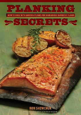 Planking Secrets: How to Grill with Wooden planks for Unbeatable Barbecue Flavor