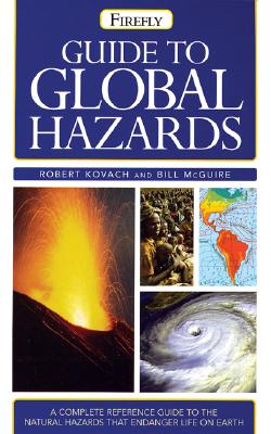 Guide to Global Hazards (Firefly Pocket series)