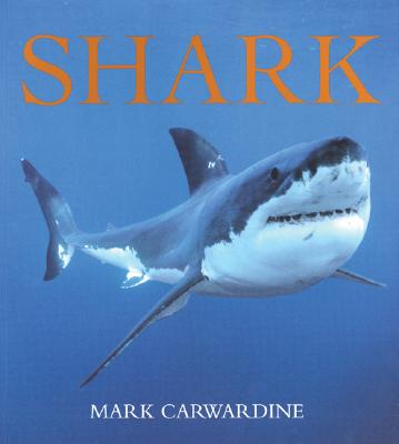 Image for Shark Carwardine, Mark Shark Carwardine, Mark