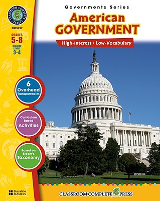 Image for American Government Gr. 5-8 (North American Governments Series) American Government Gr. 5-8 (North American Governments Series)