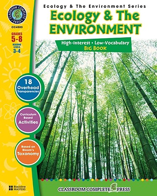 Ecology & The Environment Big Book Gr. 5-8 - Classroom Complete Press (Ecology & the Environment Series)