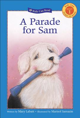 Parade for Sam, A (Kids Can Read)