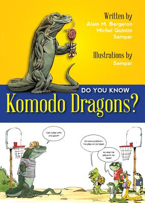 Do You Know Komodo Dragons