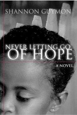 Image for Never Letting Go of Hope