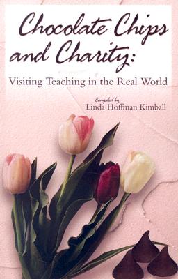 Chocolate Chips and Charity: Visiting Teaching in the Real World