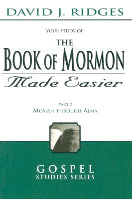 The Book of Mormon Made Easier, Part II (New Cover) (Gospel Studies)