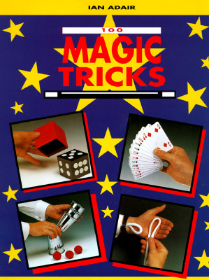 100 MAGIC TRICKS