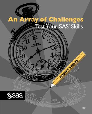 Image for An Array of Challenges Test Your Sas Skill An Array of Challenges Test Your Sas Skill