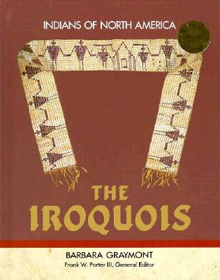Image for The Iroquois (Indians of North America) The Iroquois (Indians of North America)
