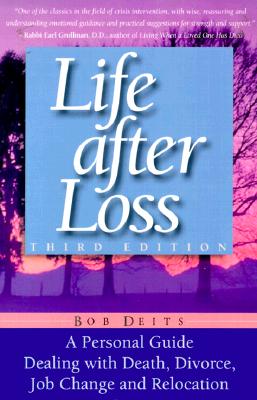 Life After Loss 3rd Ed