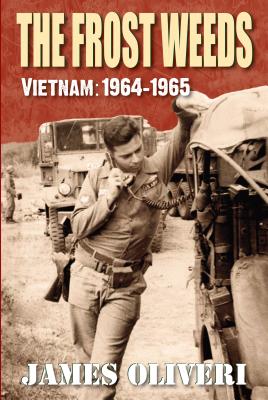 The Frost Weeds: Vietnam: 1964-1965
