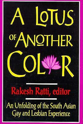 Image for Lotus Of Another Color: An Unfolding of the South Asian Gay and Lesbian Experience