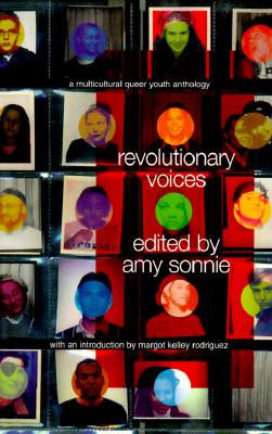 Image for Revolutionary Voices: A Multicultural Queer Youth Anthology