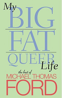 Image for MY BIG FAT QUEER LIFE THE BEST OF